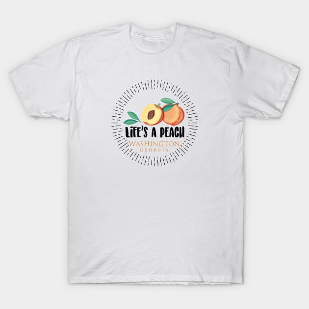 Life's a Peach Washington, Georgia T-Shirt by Gestalt Imagery